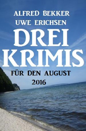 Drei Krimis für den August 2016 · In der Haut des Satans / Münster-Wölfe / Toter Killer