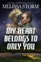 My Heart Belongs to Only You (Cupid's Bow Book 2)