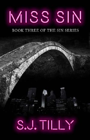 Miss Sin: Book Three of the Sin Series