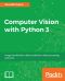 Computer Vision With Python 3