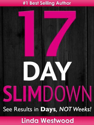 17-Day Slim Down · Flat Abs, Firm Butt & Lean Legs - See Results in Days, NOT Weeks!