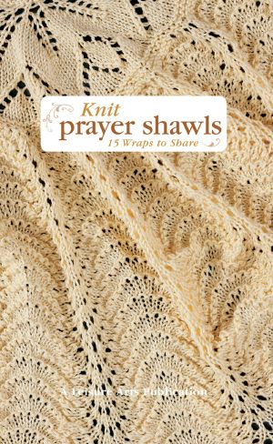 Knit Prayer Shawls