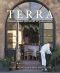 Terra · Cooking From the Heart of Napa Valley