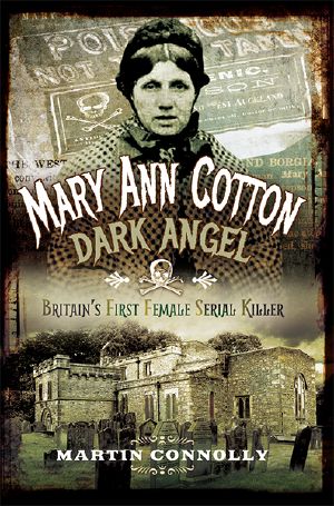 Mary Ann Cotton--Dark Angel