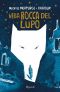 Nella Bocca del Lupo