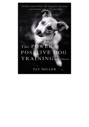 The Power of Positive Dog Training