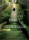 Darcy and Fitzwilliam · A Tale of a Gentleman and an Officer