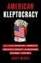 American Kleptocracy