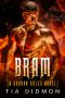 Bram: Alpha Dragon Shifter Romance (Dragon Rules Series Book 2)