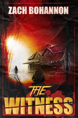 The Witness · A Slasher Horror Novel
