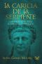La Caricia De La Serpiente