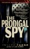 The Prodigal Spy