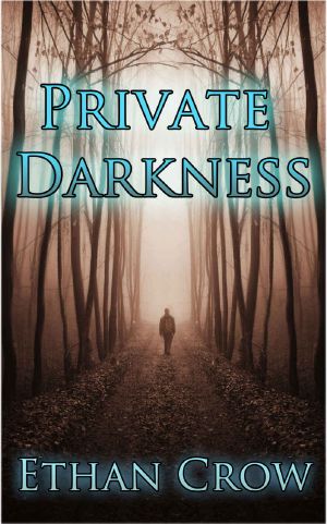 Private Darkness