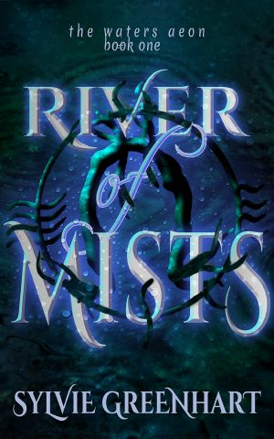 River of Mists (The Waters Aeon Book 1)