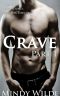 Crave Part One