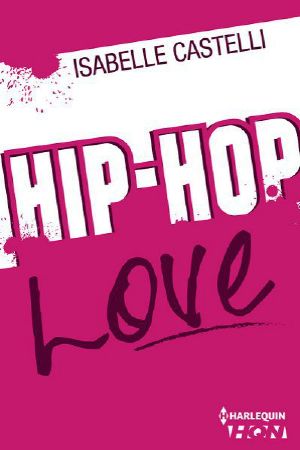 HQN Hip-Hop Love