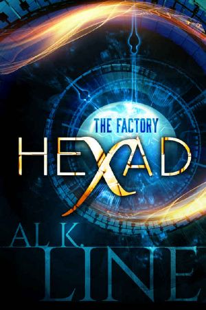 Hexad · The Factory (Time Travel Thriller) Book 1