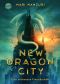 New Dragon City - Eine verbotene Freundschaft