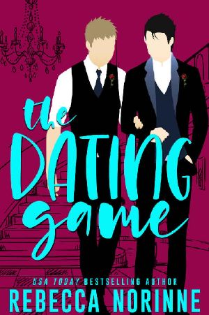 The Dating Game · A M/M Friends to Lovers Romance
