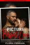 Picture Perfect Love: A Steamy Standalone Instalove Romance