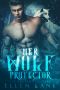 Her Wolf Protector · Dockery Shiters