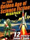 The 20th Golden Age of Science Fiction MEGAPACK ™