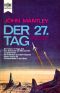 Der 27. Tag