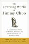 The Towering World of Jimmy Choo