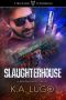 Slaughterhouse