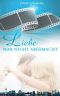 Liebe war nicht abgemacht