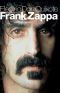 Electric Don Quixote · The Definitive Story of Frank Zappa