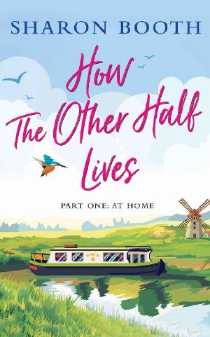 How the Other Half Lives · Part One · At Home