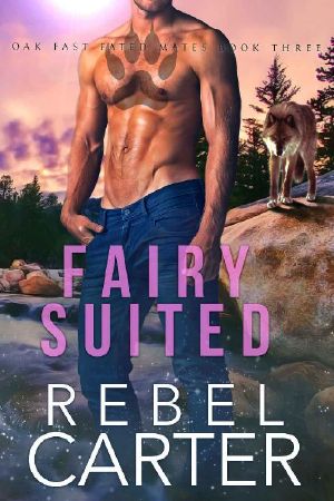 Fairy Suited · Oak Fast Fated Mates Book 3