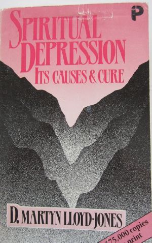 Spiritual Depression · Its Causes and Cure