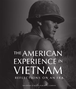 The American Experience in Vietnam