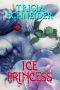 Ice Princess · A Fated Mates Romance