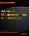 Advanced Metaprogramming in Classic C++