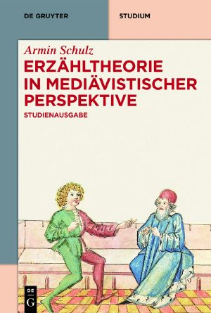 Erzähltheorie in mediävistischer Perspektive · Studienausgabe