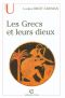 Les Grecs Et Leurs Dieux