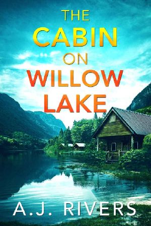 The Cabin on Willow Lake (Ava James FBI Mystery Book 4)