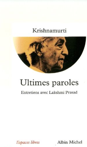 Ultime Parole · Entretiens Avec Lakshmi Prasad