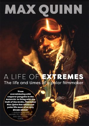 A Life of Extremes: The life and times of a polar filmmaker