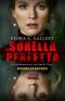 La Sorella Perfetta · Un Thriller Psicologico, I Segreti Di Una Famiglia