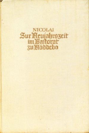 Zur Neujahrszeit im Pastorat zu Nöddebo