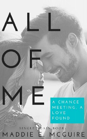 All of Me: Single Again Series Book 1