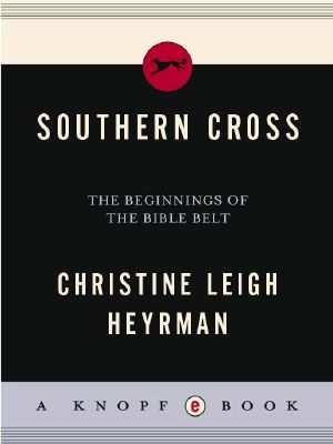 Southern Cross · the Beginnings of the Bible Belt