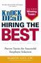 Knock 'Em Dead - Hiring the Best · Proven Tactics for Successful Employee Selection