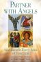Partner With Angels · and Benefit Every Area of Your Life