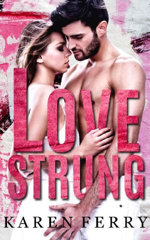 Lovestrung · A Friends to Lovers Romance