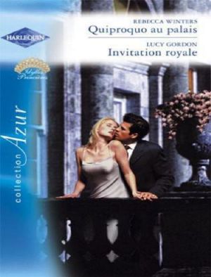 Quiproquo Au Palais & Invitation Royale